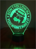 3D LED Lamp Jeep "Don't Follow Me" #1267 Acrylic Panel by WestofKeyWest